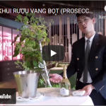 CÁCH KHUI RƯỢU VANG BỌT (PROSECCO) CHUYÊN NGHIỆP