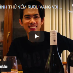 QUY TRÌNH THỬ NẾM RƯỢU VANG